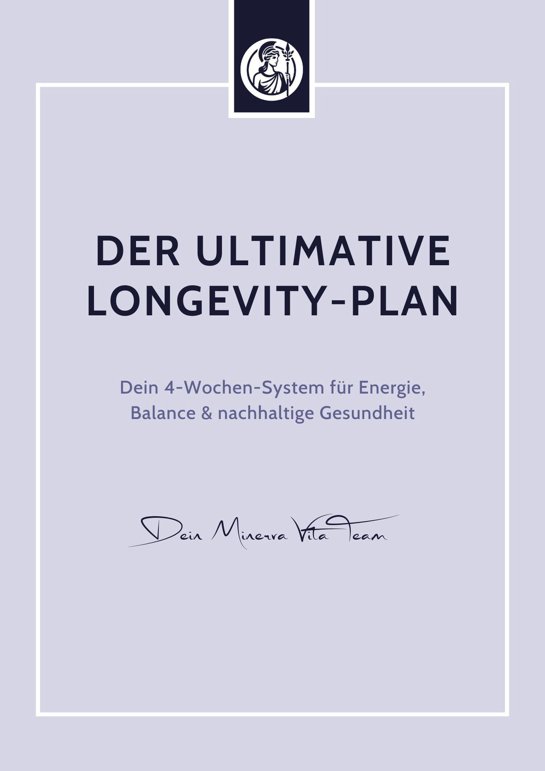 E-Book: Der ultimative Longevity-Plan - Minerva-Vita